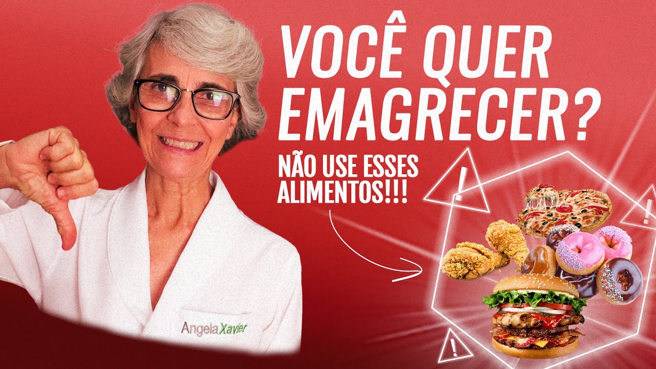 Você quer emagrecer? Então NÃO USE ESSES ALIMENTOS!