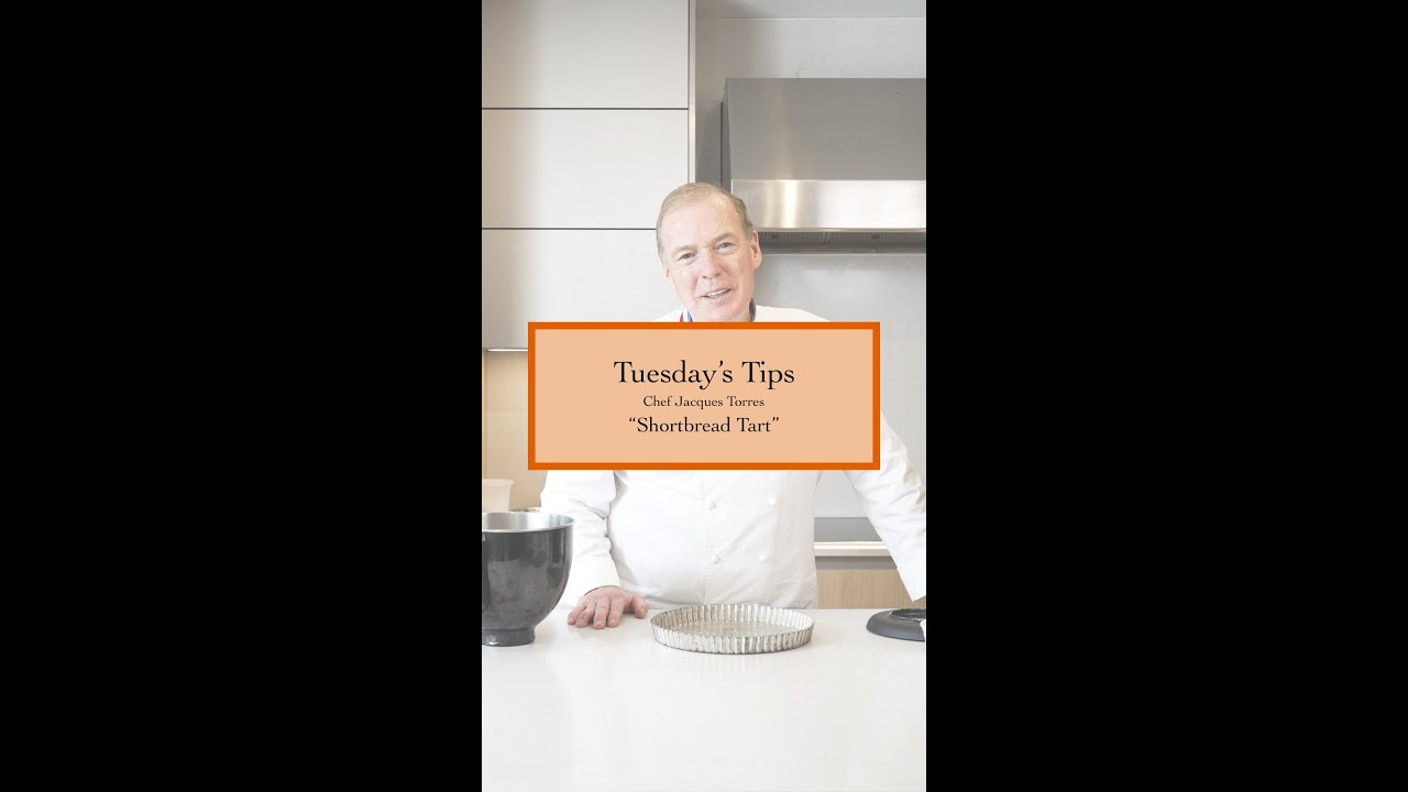 Tuesday's Tips with Chef Jacques Torres: Shortbread Tart