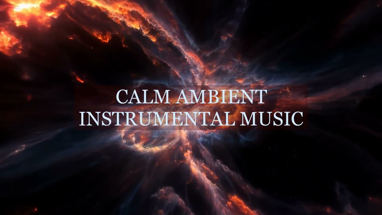Calm music, ambient music - ambient music instrumental, music