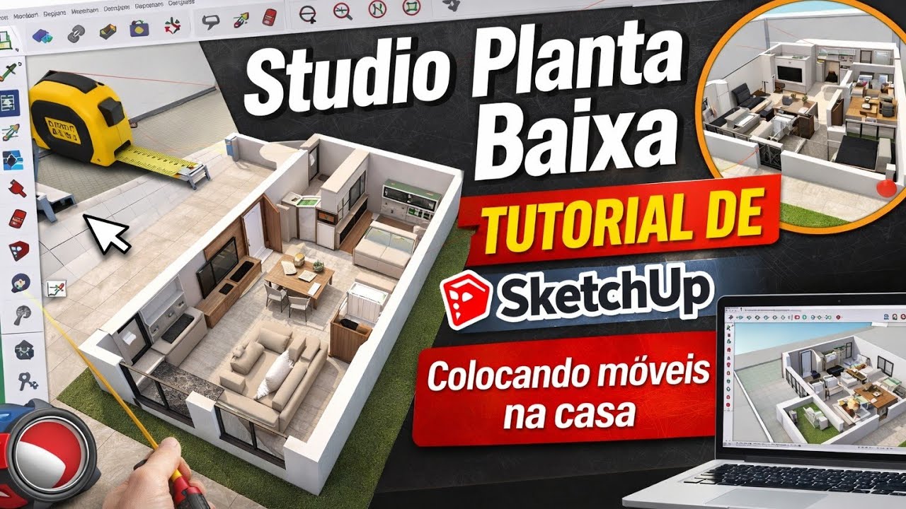 Tutorial de SketchUp móveis interno 