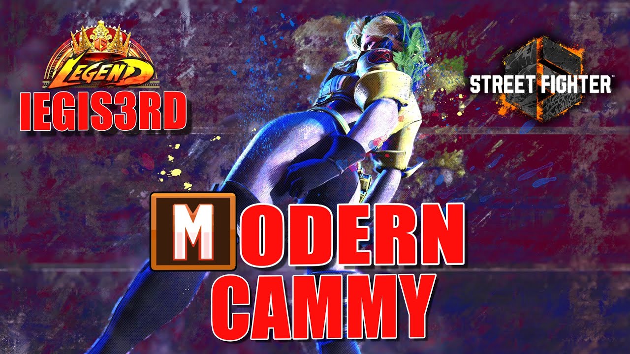 STREET FIGHTER 6 - MODERN CAMMY (Iegis3rd) | LEGEND HIGH LEVELS MATCHES