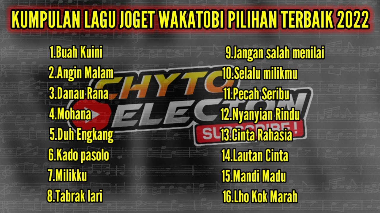 Non Stop Lagu Joget Wakatobi Pilihan Terbaik 2022 BY.CHYTO ELECTON
