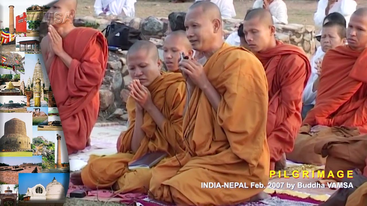 3-Pilgrimage to the India-Nepal | Rajgir | BODHGAYA | Mahakassapa Mountain  #VAMSA #butsavong