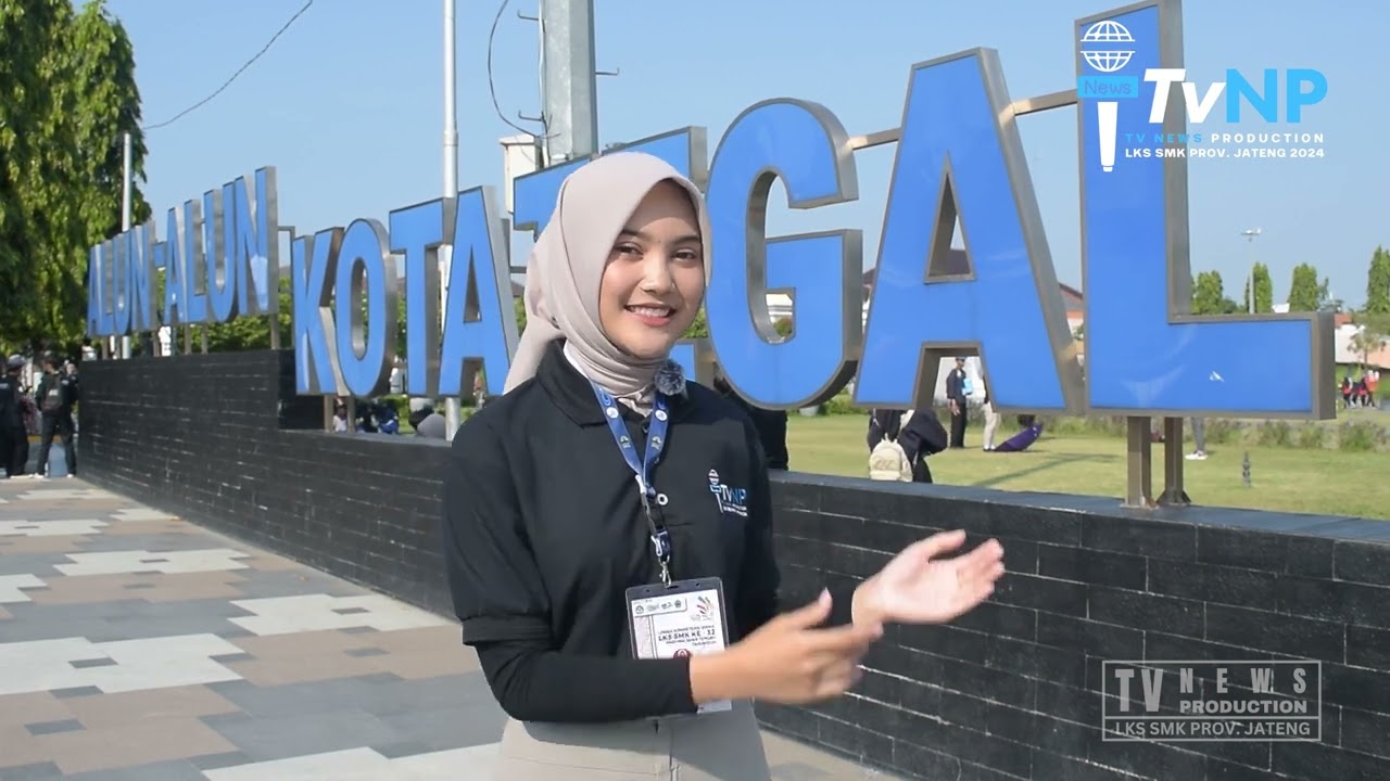 PESONA ALUN ALUN KOTA TEGAL | TVNP2426 | LKS TV NEWS PRODUCTION PROVINSI JATENG 2024