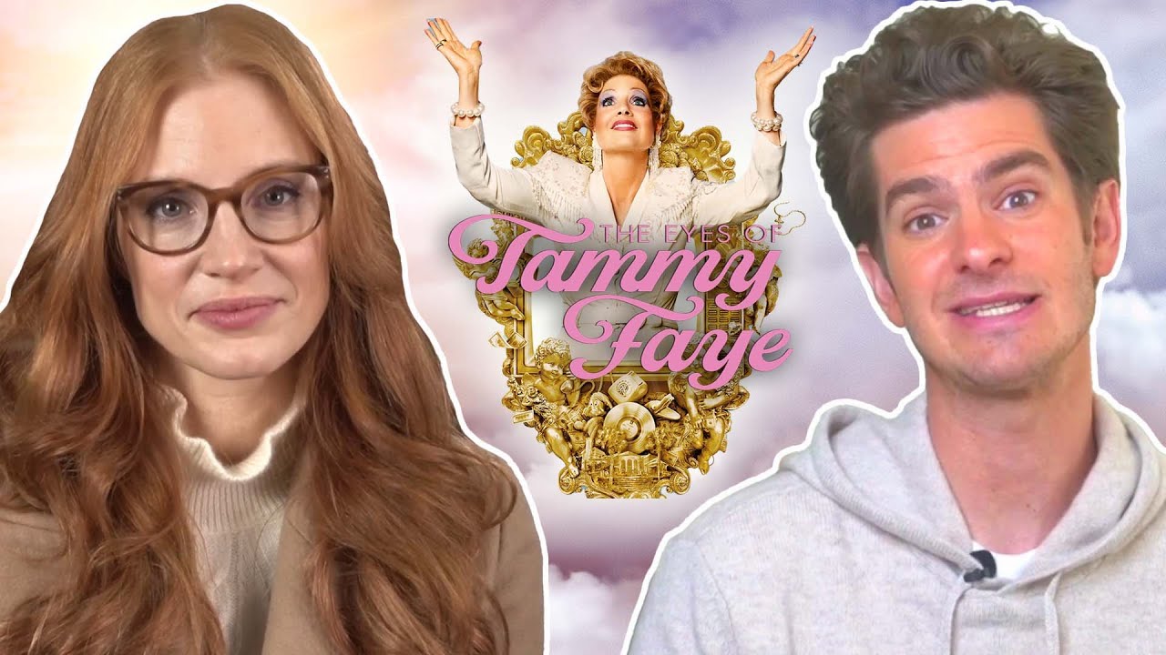 Andrew Garfield & Jessica Chastain 2022 | The Eyes of Tammy Faye