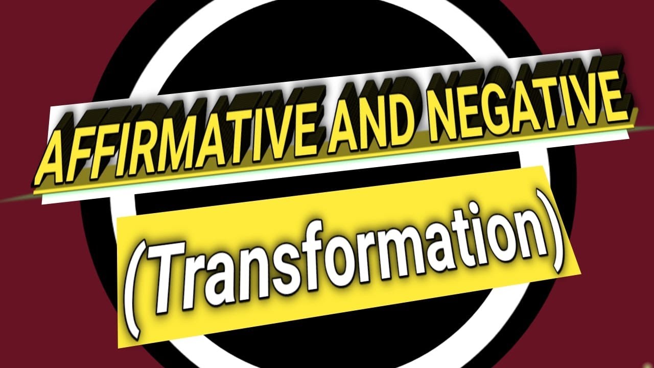 AFFIRMATIVE AND NEGATIVE (TRANSFORMATION)|FUNCTIONAL GRAMMAR|MALAYALAM|CALICUT UNIVERSITY