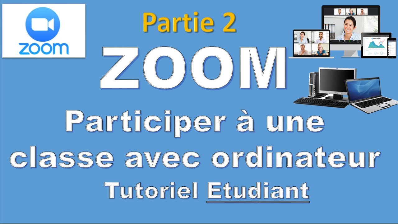 03 Tutoriel ZOOM  Comment utiliser Zoom   Vidéoconférence réunion classe virtuelles partage gratuit