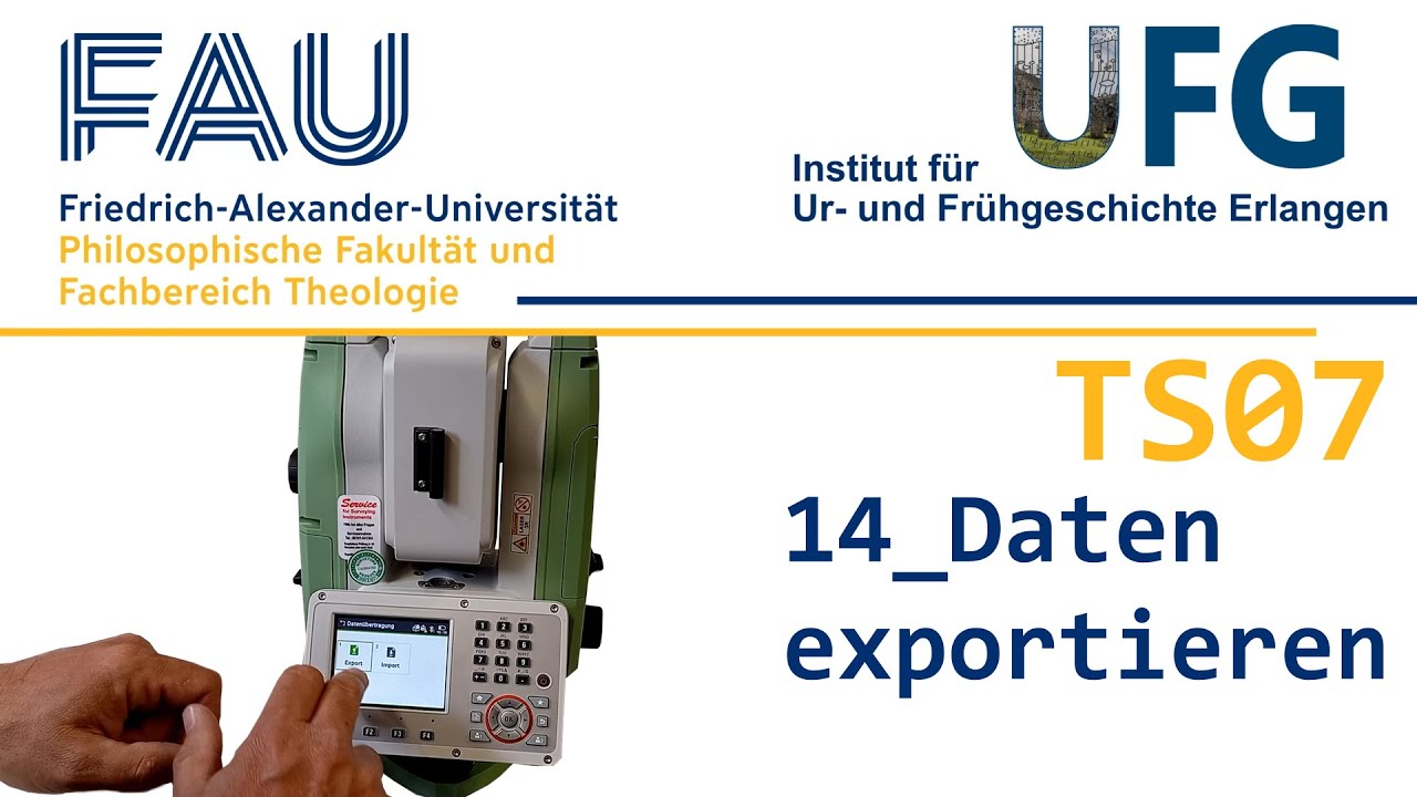 14 Daten Exportieren | TS07 | Tachymeter für Archäologen