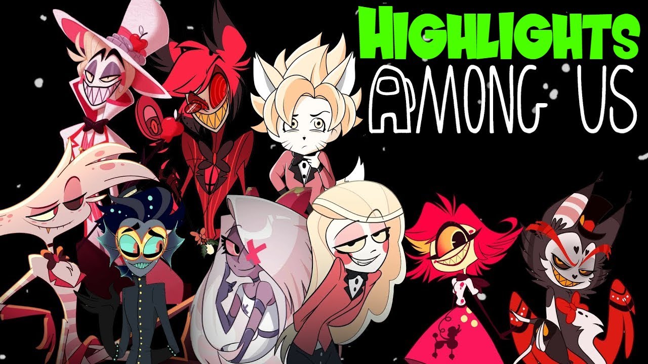 Among Us: Hazbin Hotel Edition