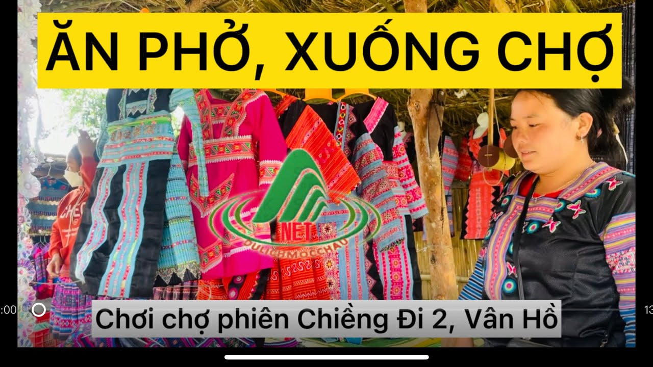 Chợ phiên Chiềng Đi 2, Vân Hồ- có gì hấp dẫn