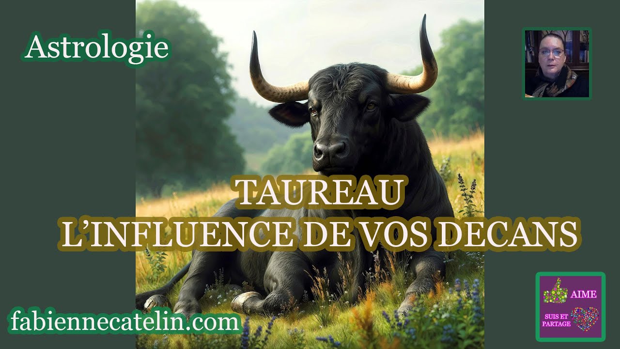 ♉TAUREAU : l’influence de vos décans ♉Cours facile d’astrologie