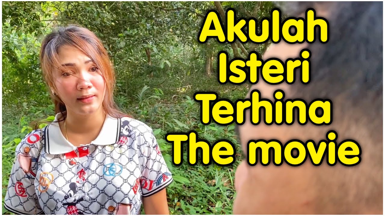 Akulah Isteri Terhina The Movie
