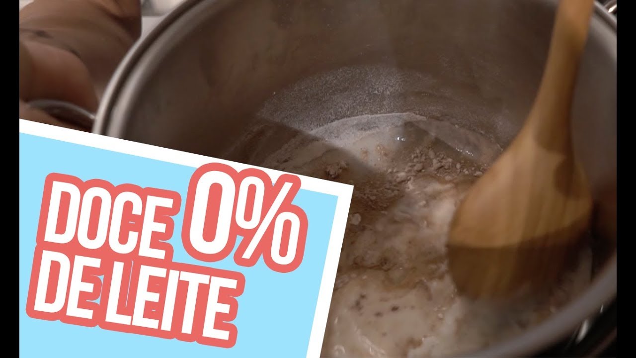 Doce de Leite ZERO - #GordicesSaudáveis