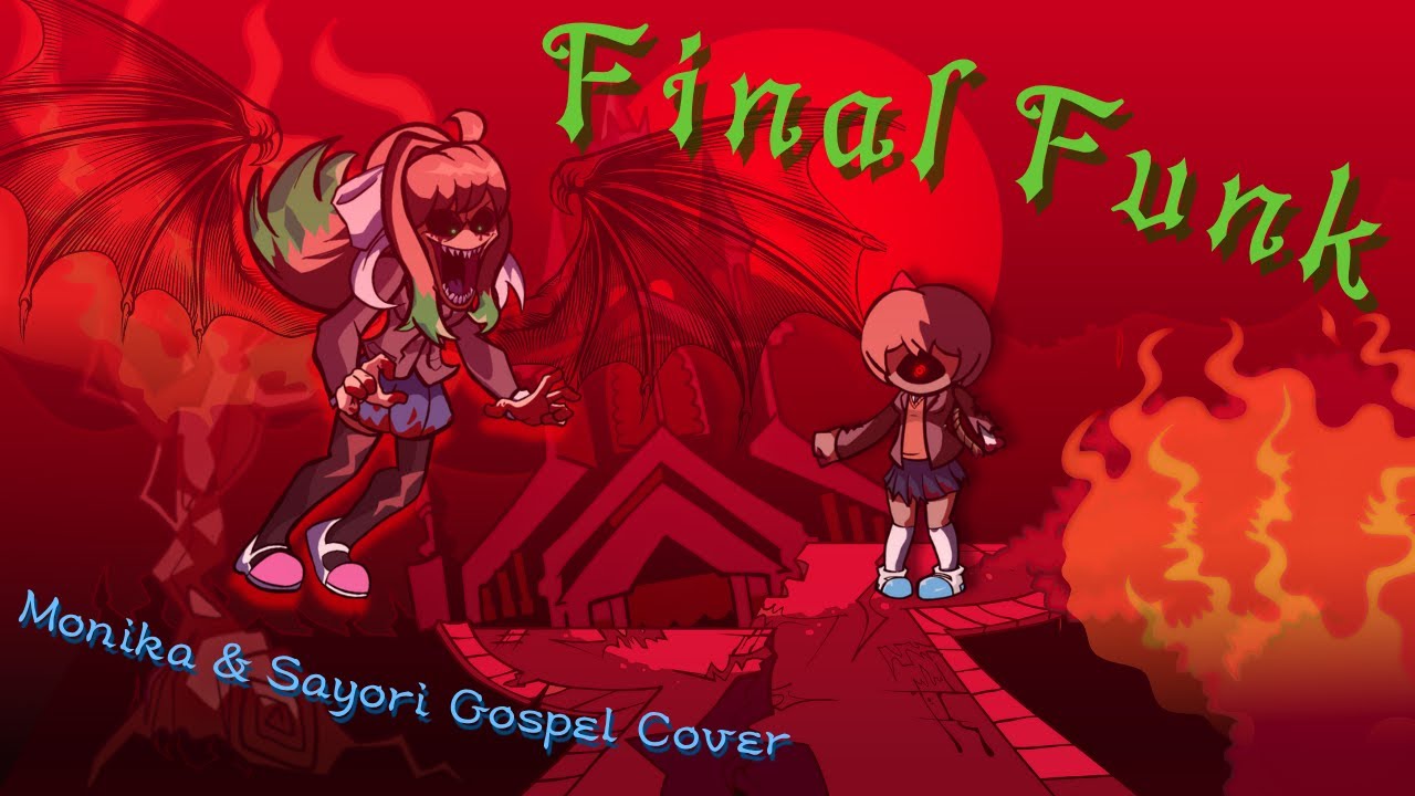 Final Funk | Gospel Repented - Monika and Sayori EXE (+FLP) | Mid Fight Masses Repented | DDTO | FNF