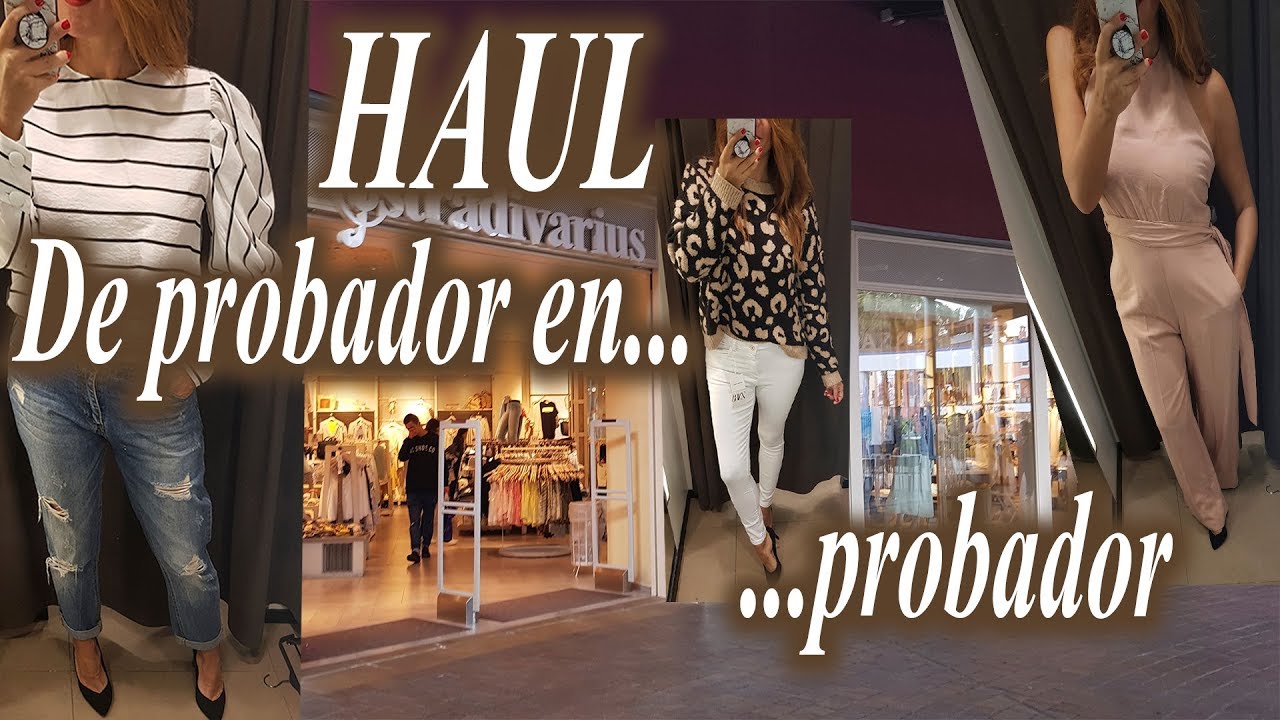 DE PROBADOR EN PROBADOR - # 1 Abril, Zara, Stradivarius, H&M, pedido online Zara