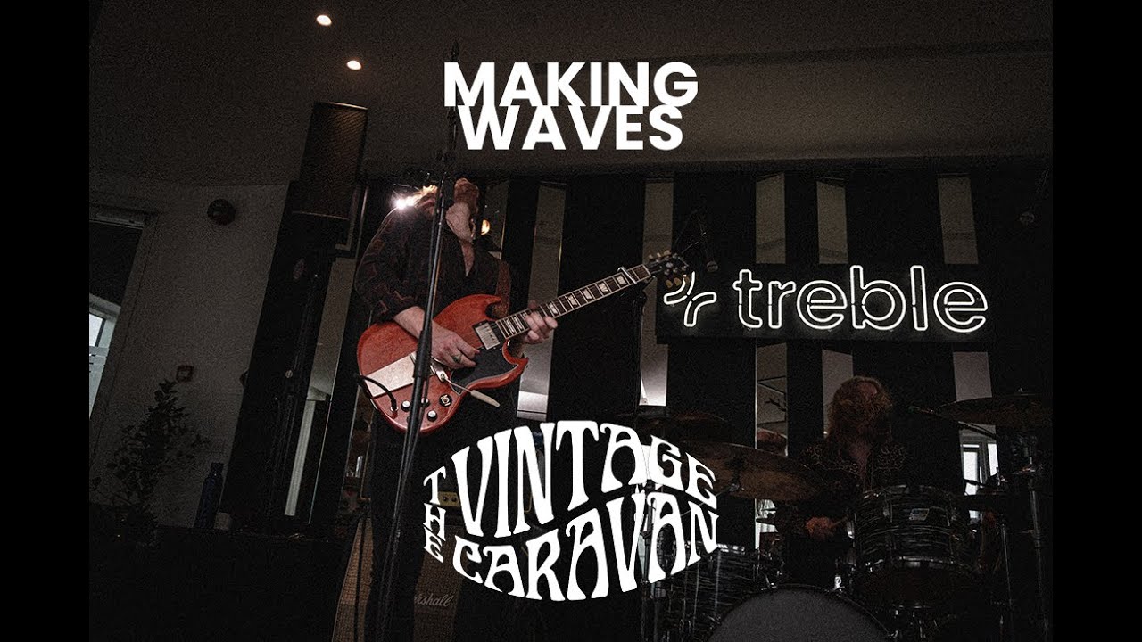 The Vintage Caravan - Live - Treble Making Waves
