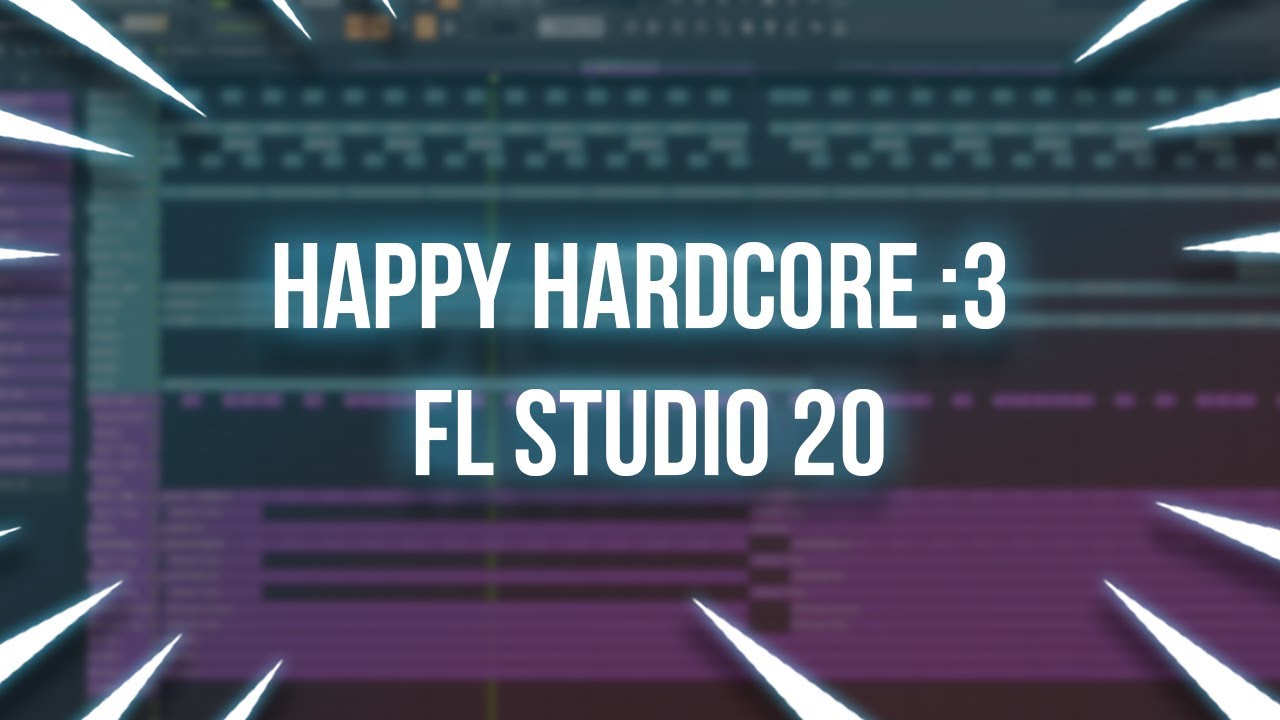 How To Make Happy Hardcore | Fl Studio 20