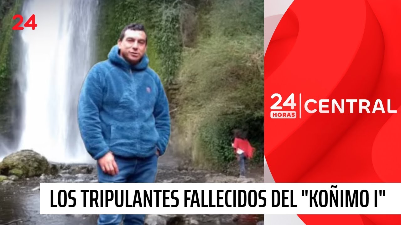 ¿Quiénes eran los seis tripulantes del Koñimo I? | 24 Horas TVN Chile