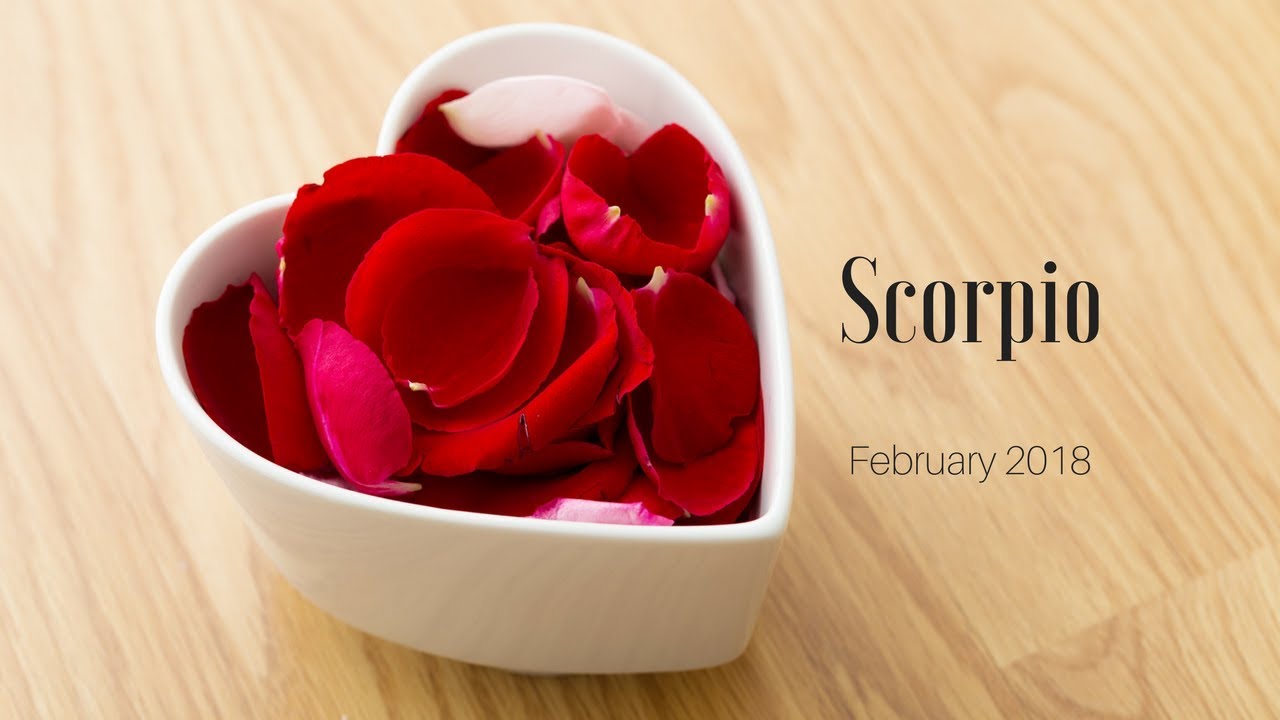 Hidden relationship becomes real - and FAST, SCORPIO - Feb 2018