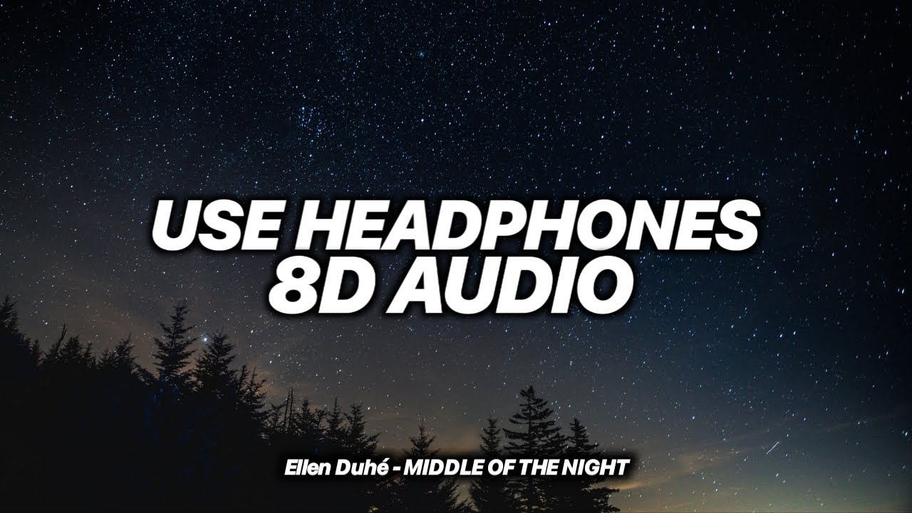 Elley Duhé - MIDDLE OF THE NIGHT [Slowed + Reverb + 8D Audio + Bass Boosted]