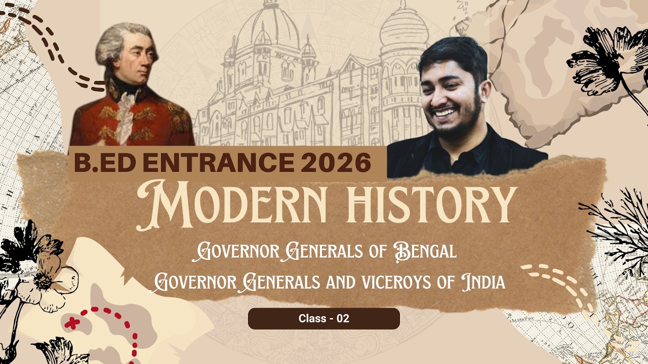 Rise of British Power in India (Governor General & Viceroys) || Part 02 || Odisha B.Ed 2026