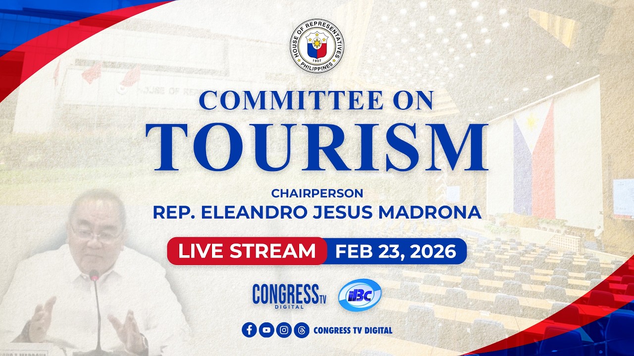 COMMITTEE ON TOURISM || FEBRUARY 23, 2026