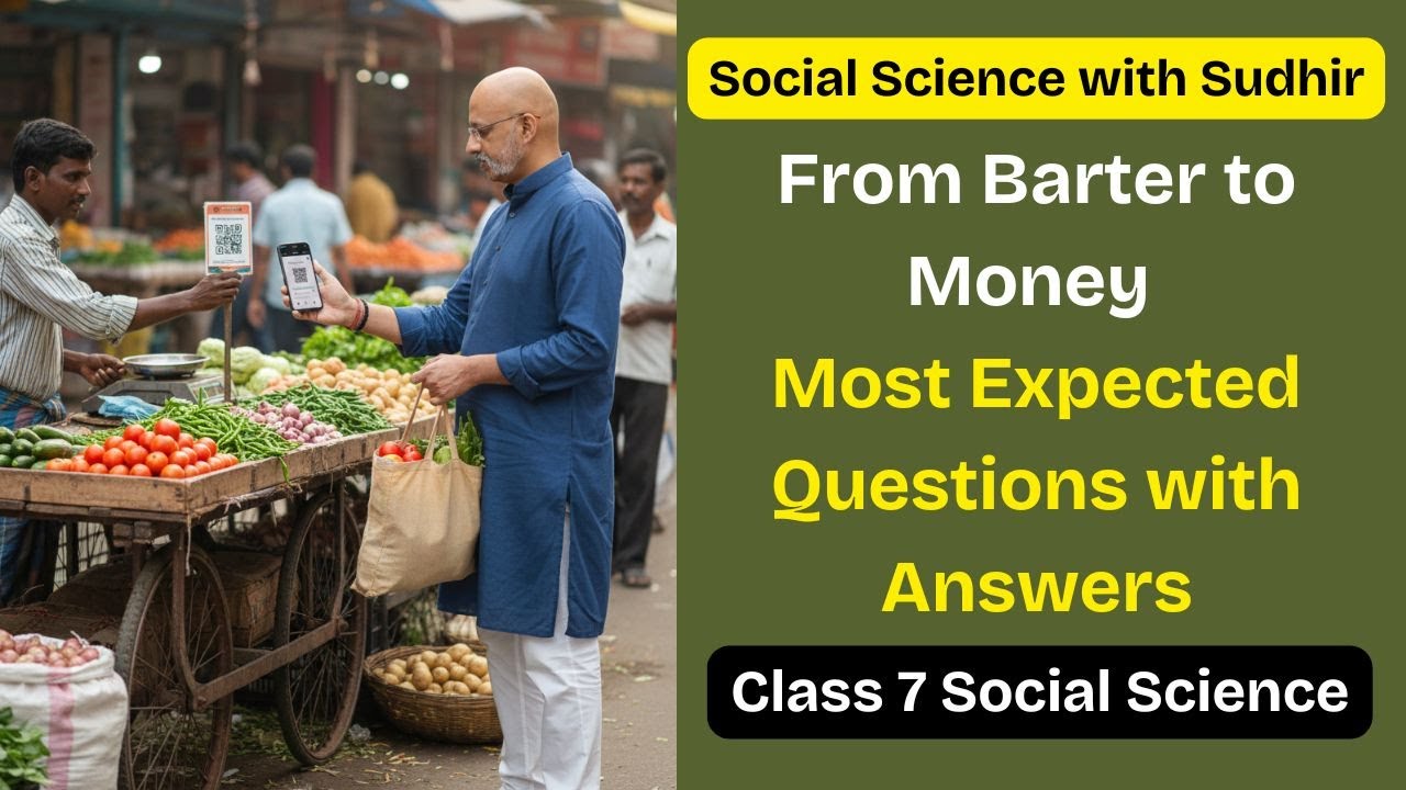 From Barter to Money - 80 Marks Test Paper + Revision | Class 7 Social Science #kvs #nvs #cbseclass7
