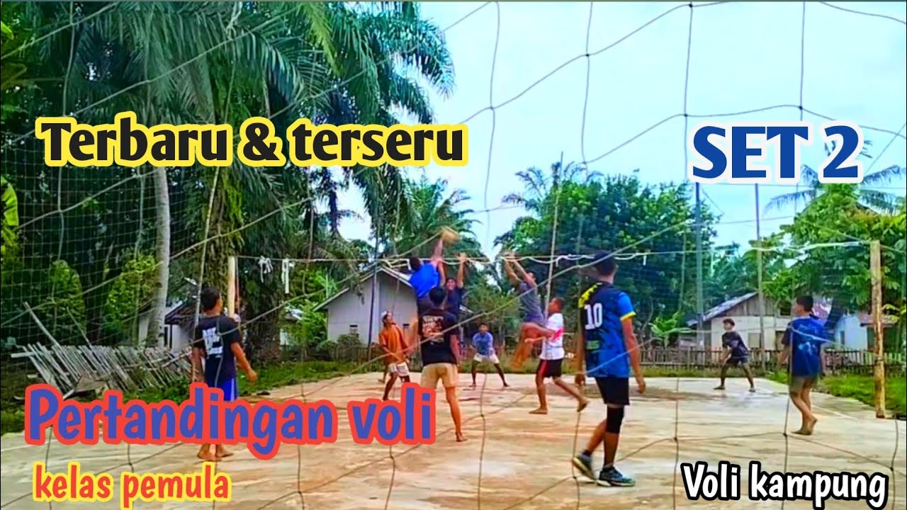 SET 2 MAIN VOLI SORE DI KAMPUNG || VOLI KAMPUNG SERU 