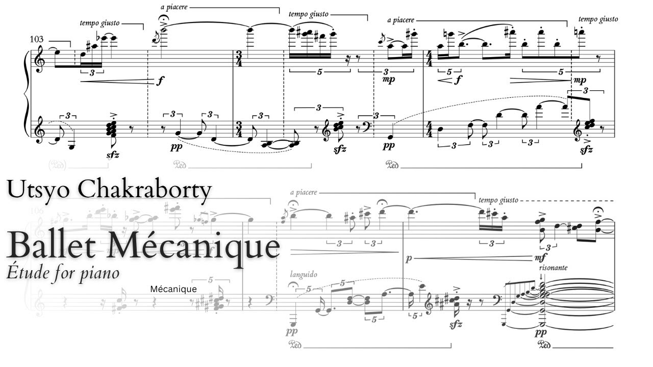 Utsyo Chakraborty: Ballet Mécanique, étude for piano (2025)