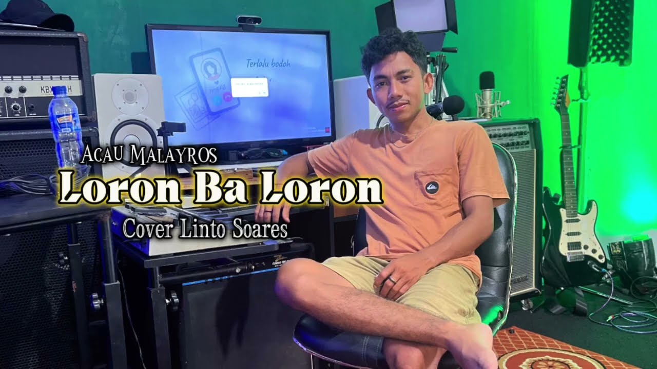 LORON BA LORON (Acau Malayros) Cover Linto Soares