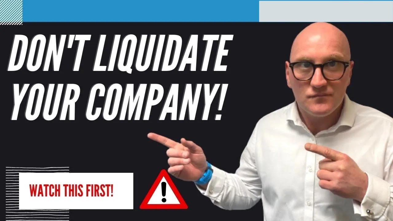 Directors Loans Explained - Don't liquidate your company until you have watched this video!