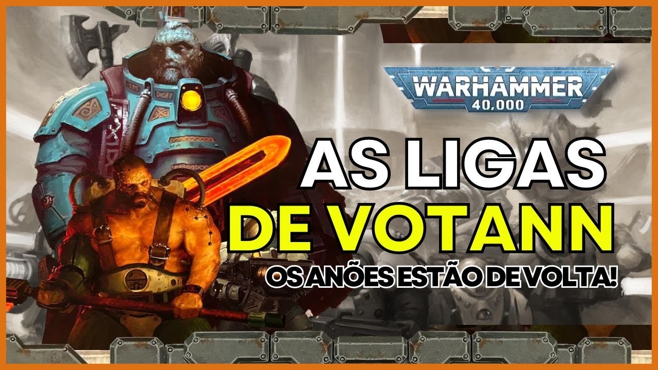 WARHAMMER 40k: AS LIGAS DE VOTANN. Os Anões míticos do universo Warhammer 40k. #war40k #warhammer40k
