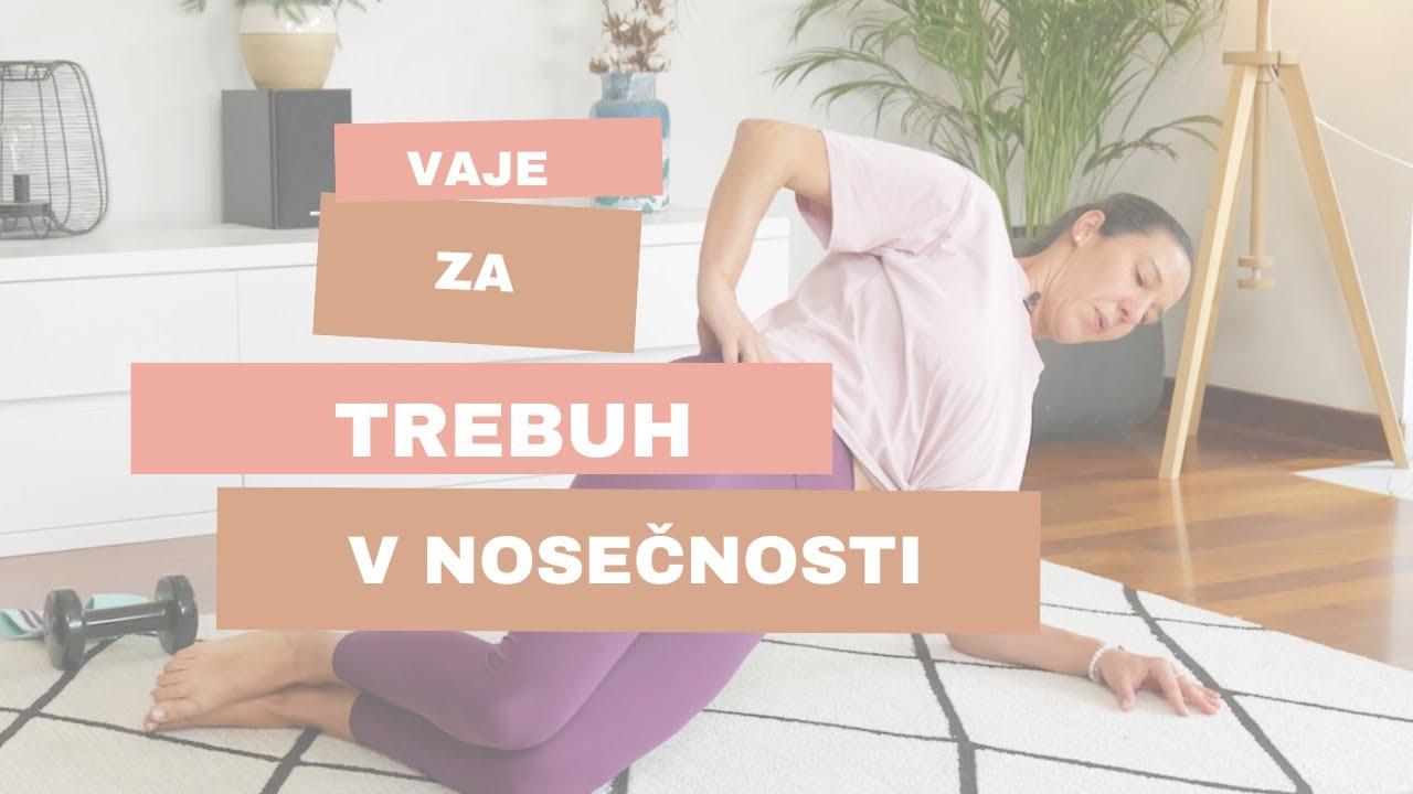 4 MIN VADBA ZA NOSEČNICE (Brez uteži, brez poskokov)