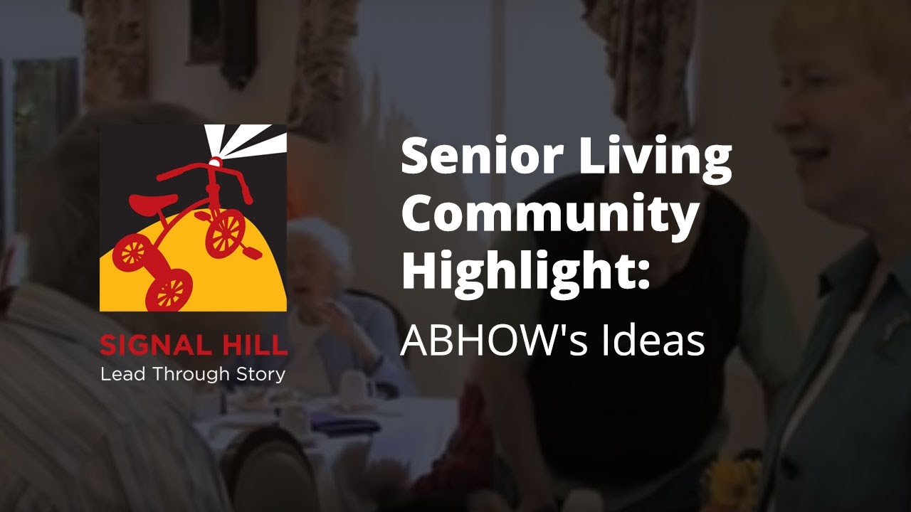 Senior Living Anniversary Video: ABHOW's Ideas