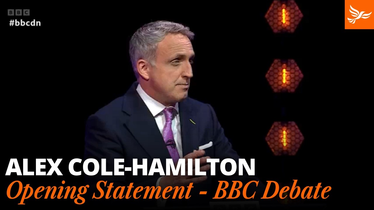 Alex Cole-Hamilton's opening statement in the BBC Leaders Debate