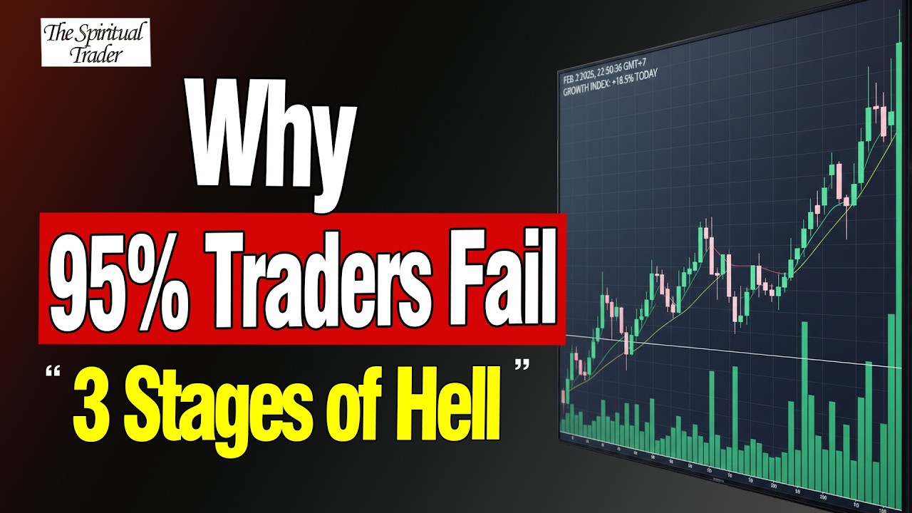 Why 95% of Traders Fail The 3 Stages of Hell