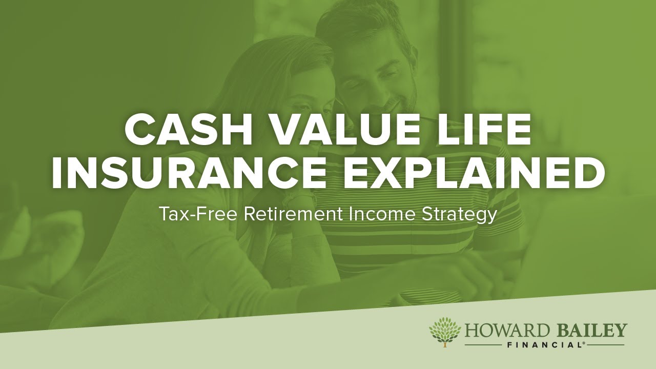 Cash Value Life Insurance Explained | Tax-Free Retirement Income Strategy