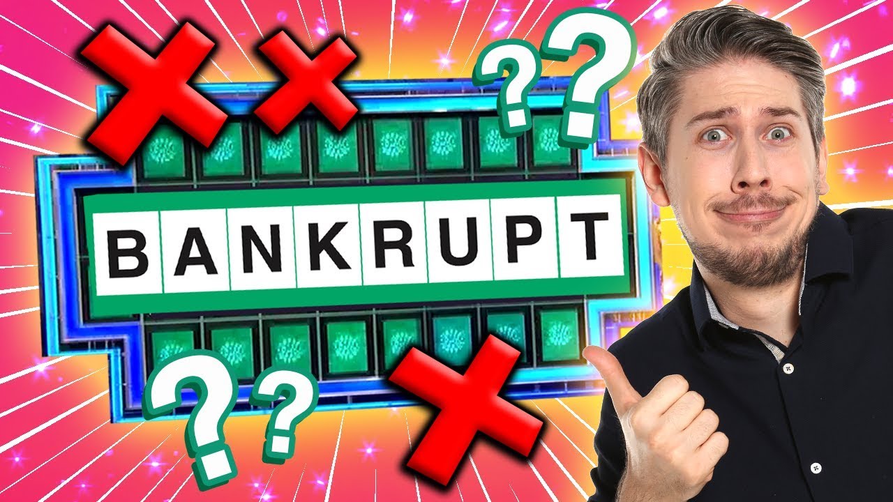 Bankrupt Proof - Wheel Of Fortune!