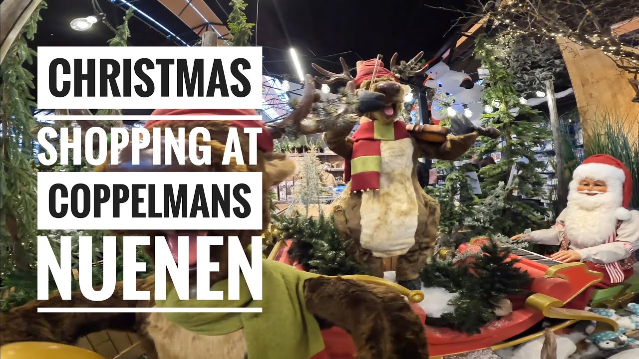 Christmas Shopping at Coppelmans, Nuenen (4K)