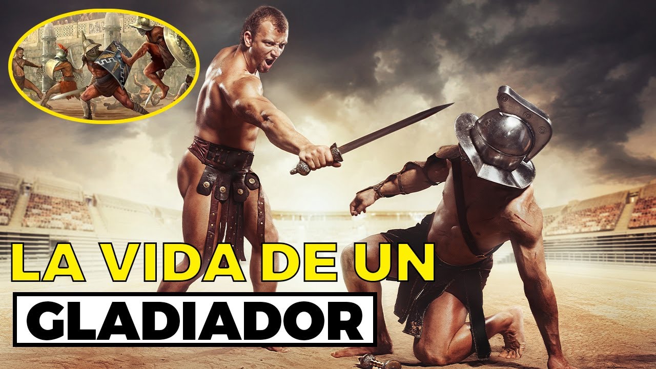 ASÍ ERA LA VIDA DE UN GLADIADOR ROMANO