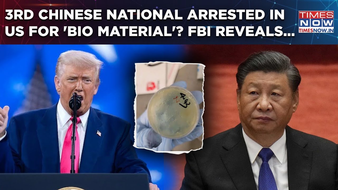 US: 3rd Chinese National Arrested For 'Bio Material' Smuggling| Lens On 'Agroterror'? FBI Reveals...