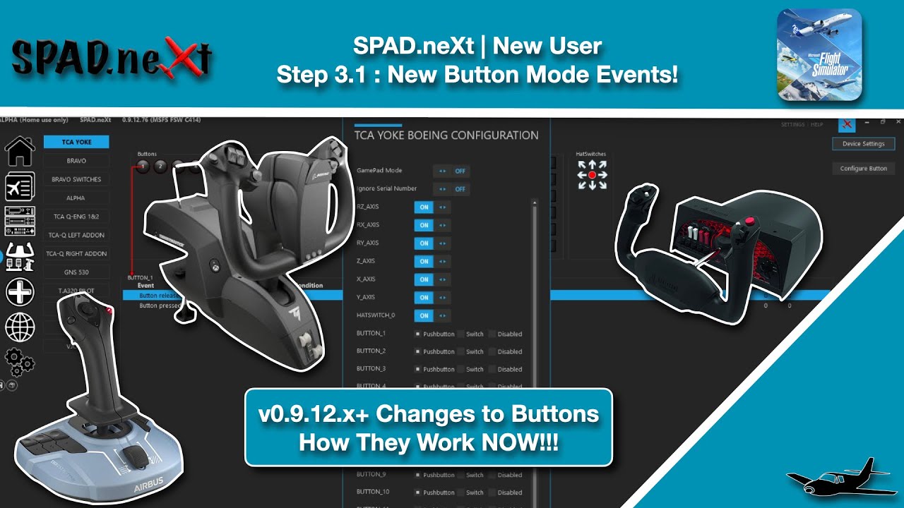MSFS | New User #3.1 | SPAD.neXt v0.9.12.+ New Button Modes