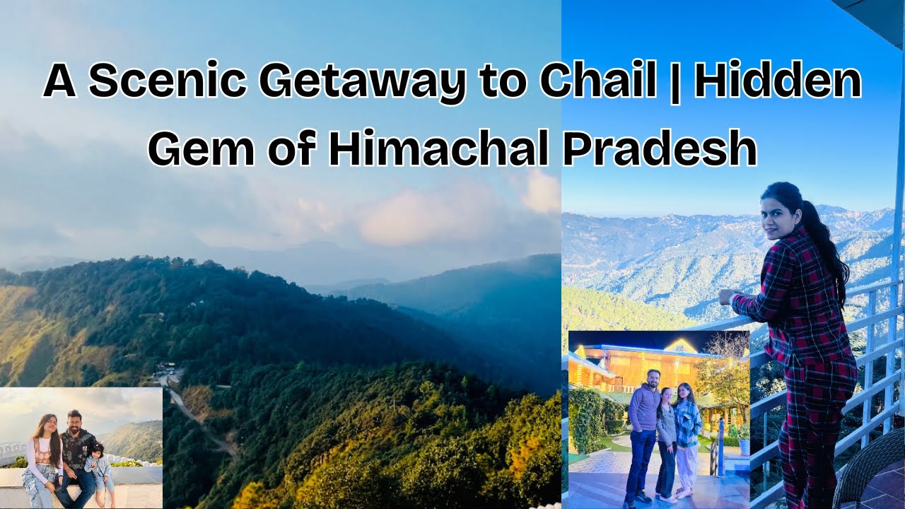 Chail Trip 2025 | Peaceful Weekend Getaway Near Shimla | Himachal Travel Vlog