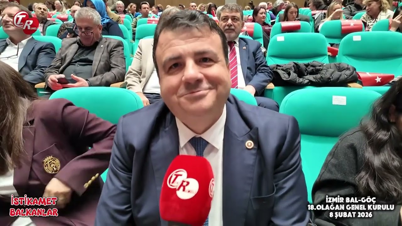 İSTİKAMET BALKANLAR - İZMİR BAL-GÖÇ 18. OLAĞAN GENEL KURULU