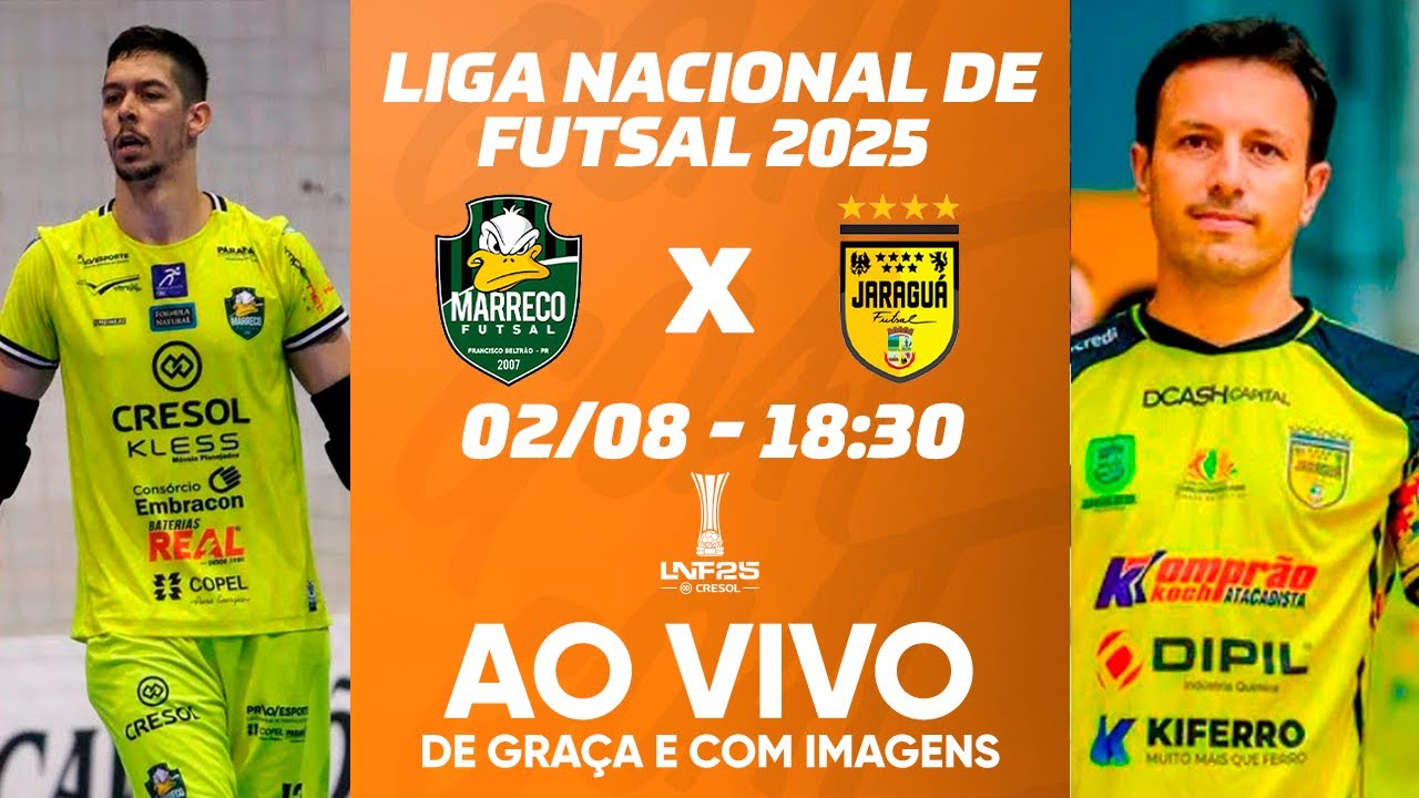 MARRECO X JARAGUÁ | LIGA NACIONAL DE FUTSAL - LNF 2025 | AO VIVO E COM IMAGENS