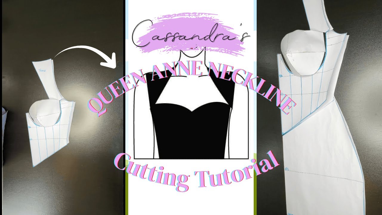 How To Draft And Cut A Queen Anne Neckline| Inbuilt Corset Short Gown