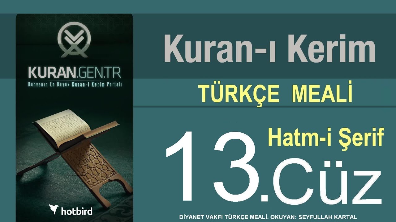 Türkçe Kurani Kerim Meali, 13 Cüz, Diyanet işleri vakfı meali, Hatim, Kuran.gen.tr