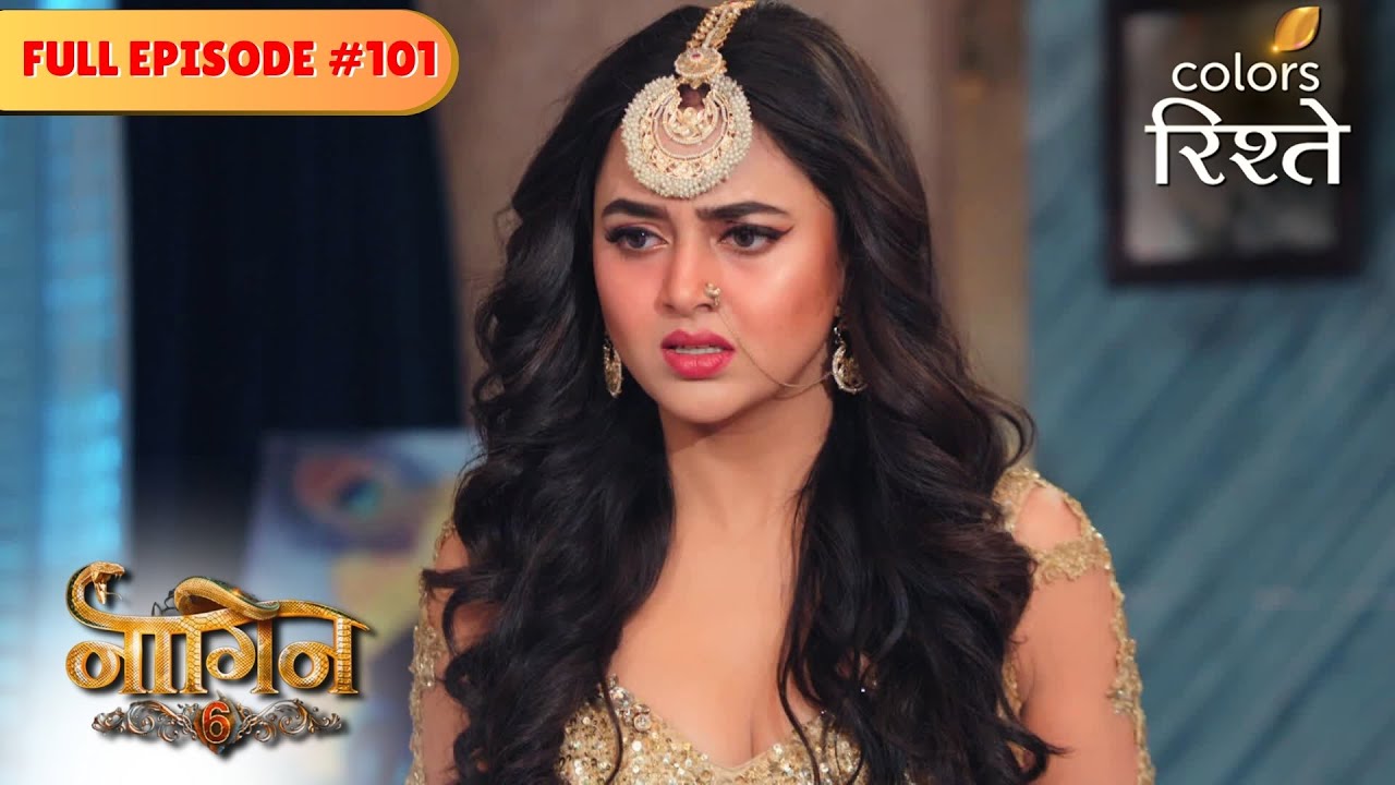 Prathna to locate Raghu! | Naagin S6 | नागिन S6 | Full Episode 101 | Colors Rishtey
