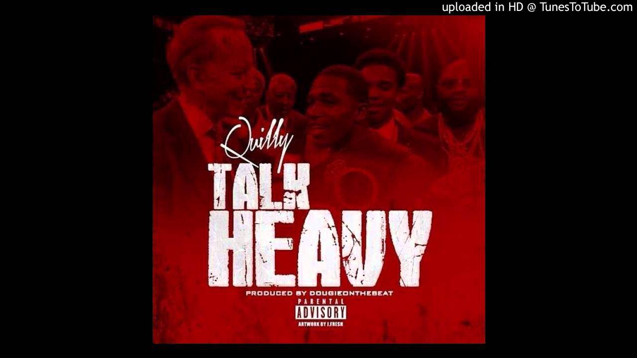 Quilly - Talk Heavy (Instrumental) (Prod. by Dougie)