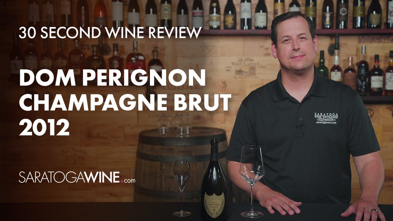 Dom Perignon Champagne Brut 2012 | 30 Second Wine Review | SaratogaWine.com